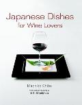 Japanese Dishes For Wine Lovers
