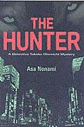 Hunter A Detective Takako Otomichi Mystery