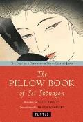 Pillow Book of SEI Shonagon The Diary of a 10th Century Courtesan in Heian Japan