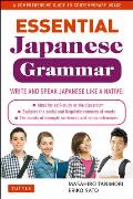 Essential Japanese Grammar A Comprehensive Guide to Contemporary Usage