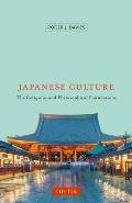 Japanese Culture The Religious & Philosophical Foundations