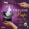 Origami Magic Kit: Amazing Paper Folding Tricks, Puzzles and Illusions: Kit with Origami Book, 17 Projects, 60 Origami Papers and DVD [With Book and D