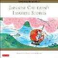 Japanese Childrens Favorite Stories Anniversary Edition