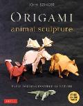 Origami Animal Sculpture: Paper Folding Inspired by Nature: Fold and Display Intermediate to Advanced Origami Art (Origami Book with 22 Models a [With