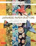Japanese Paper Crafting Create 17 Paper Craft Projects & Make your own Beautiful Washi Paper