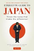 Etiquette Guide to Japan Know the Rules That Make the Difference 3rd Edition