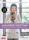 Japanese Knitting Patterns for Sweaters Scarves & More