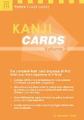 Kanji Cards Kit Volume 2: Learn 448 Japanese Characters Including Pronunciation, Sample Sentences & Related Compound Words