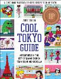 Cool Tokyo Guide Adventures in the City of Kawaii Fashion Train Sushi & Godzilla