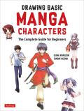Manga Artists Handbook Drawing Basic Characters The Easy 1 2 3 Method for Beginners