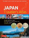 Japan Traveler's Atlas: Japan's Most Up-To-Date Atlas for Visitors