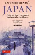 Lafcadio Hearn's Japan: Stories and Essays from Japan's Most Famous Foreign Observer