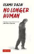No Longer Human: A New Translation