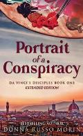 Portrait Of A Conspiracy: Extended Edition