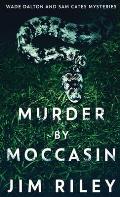 Murder by Moccasin