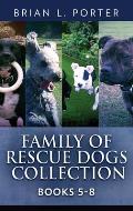 Family Of Rescue Dogs Collection - Books 5-8