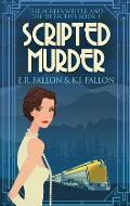 Scripted Murder: Large Print Hardcover Edition