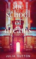 The School of Dreams
