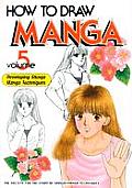 How to Draw Manga Developing Shoujo Manga Techniques