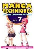 Manga Techniques Creating Characters For Games Volume 7