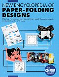 New Encyclopedia of Paper Folding Designs Effective Techniques for Folding Direct Mail Announcements Invitation Cards & More