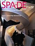 Spa-de: Space & Design: International Review of Interior Design