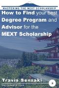 How to Find Your Best Degree Program and Advisor for the MEXT Scholarship: The TranSenz Guide