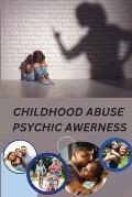childhood abuse psychic awareness