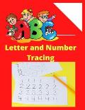 ABC Letter Tracing for Preschoolers: Tracing book for 3 year olds: Alphabets and Numbers