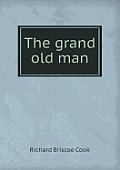 The grand old man