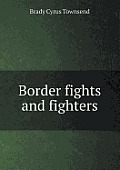 Border fights and fighters