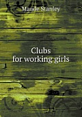 Clubs for working girls