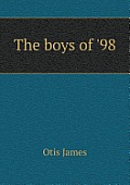 The Boys of '98