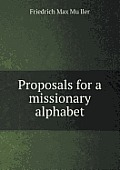 Proposals for a Missionary Alphabet