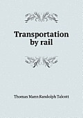 Transportation by Rail