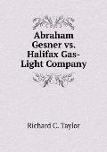 Abraham Gesner vs. Halifax Gas-Light Company
