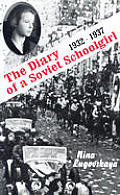 Diary Of A Soviet Schoolgirl 1932 1937