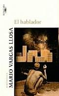 El Hablador The Storyteller