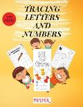 Tracing Letters and Numbers: 199 Fun Practice Pages Learn the Alphabet and Numbers Essential Workbook for Homeschool Preschool, Kindergarten, and K