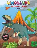 Dinosaurs - Activity Book for Kids: Workbook for Learning, Coloring, DOT-to-DOT, Drawing, Magical coloring and More! Very BIG Book for Kids ages 4-8!
