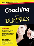 Coaching Para Dummies = Life Coaching for Dummies (Para Dummies)