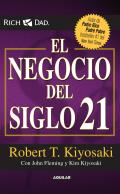 El Negocio del Siglo XXI the Business of the 21st Century