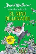 Incre?ble Historia De... El Ni?o Billonario / Billionaire Boy