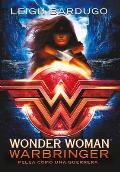 Wonder Woman Warbringer Pelea Como Una Guerrera Spanish Edition