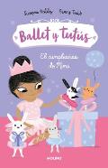 El Cumplea?os de Mimi / Ballet Bunnies #3: Ballerina Birthday