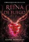 Reina de Fuego / Ember Queen