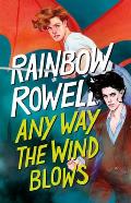 Any Way the Wind Blows (Spanish Edition)