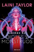 Sue?os de Dioses Y Monstuos / Dreams of Gods and Monsters