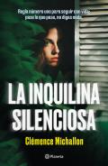 La Inquilina Silenciosa / The Quiet Tenant: A Novel