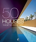 50 Houses -- The Art of Living